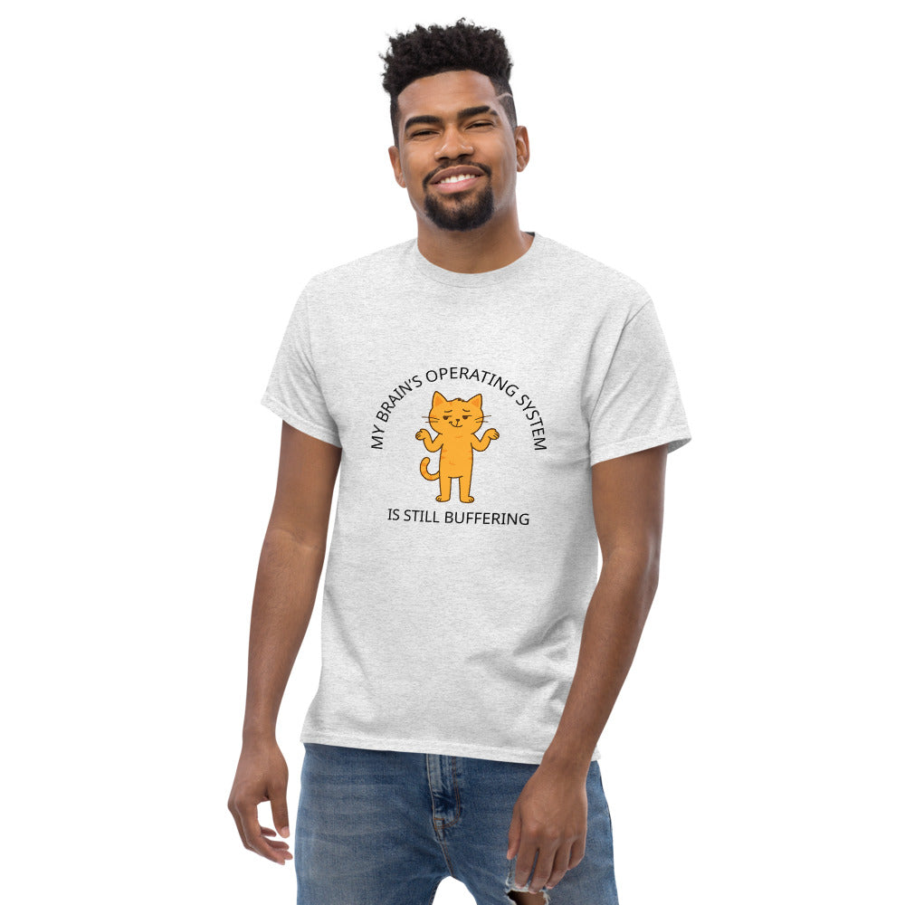 Still Buffering - Men's T-Shirt